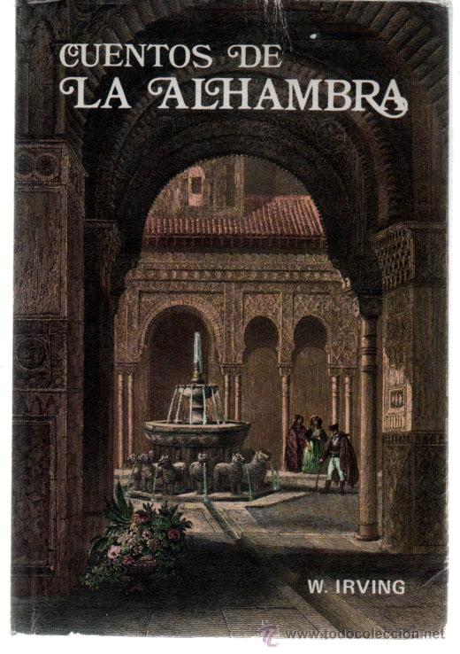Libros de segunda mano: CUENTOS DE LA ALHAMBRA. W. IRVING. ILUSTRADO - Foto 1