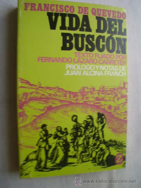 Libros de segunda mano: VIDA DEL BUSC&Oacute;N. DE QUEVEDO, Francisco. 1988 - Foto 1