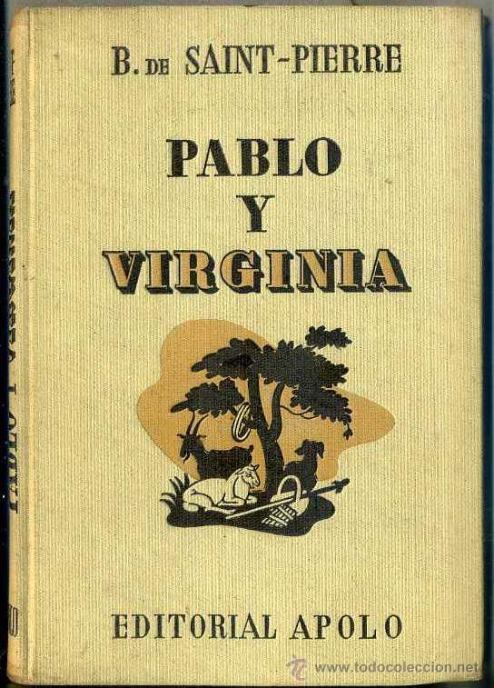Libros de segunda mano: B. DE SAINT-PIERRE : PABLO Y VIRGINIA (APOLO FREYA, 1940) - Foto 1