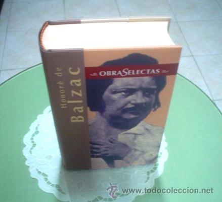 Libros de segunda mano: HONOR&Eacute; DE BALZAC: OBRAS SELECTAS - Foto 1