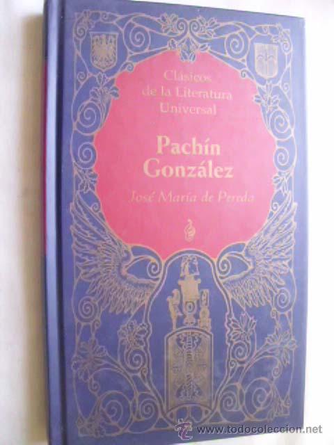 Libros de segunda mano: PACH&Iacute;N GONZ&Aacute;LEZ. DE PEREDA, Jos&eacute; Mar&iacute;a. 1995 - Foto 1