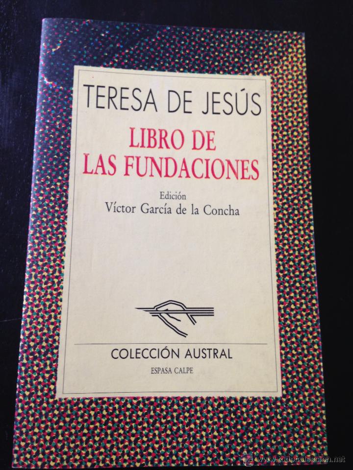 Libros de segunda mano: Libro de las Fundaciones. Teresa de Jesus - Foto 1