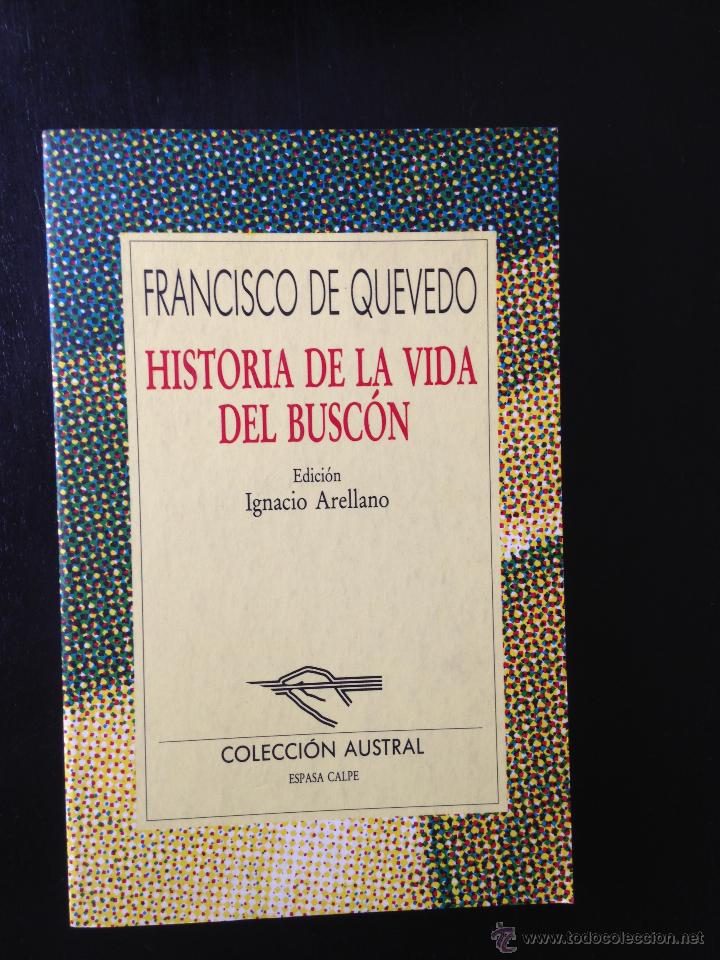 Libros de segunda mano: Historia de la vida del Busc&oacute;n. Francisco de Quevedo - Foto 1