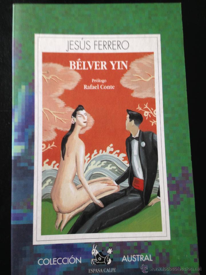 Libros de segunda mano: Belver Yin. Jes&uacute;s Ferrero - Foto 1