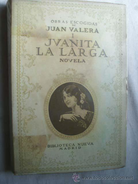 Libros de segunda mano: JUANITA LA LARGA.  VALERA, Juan. 1949 - Foto 1