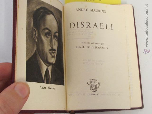 Libros de segunda mano: Andr&eacute; Maurois. Disraeli, 1944 - Foto 1
