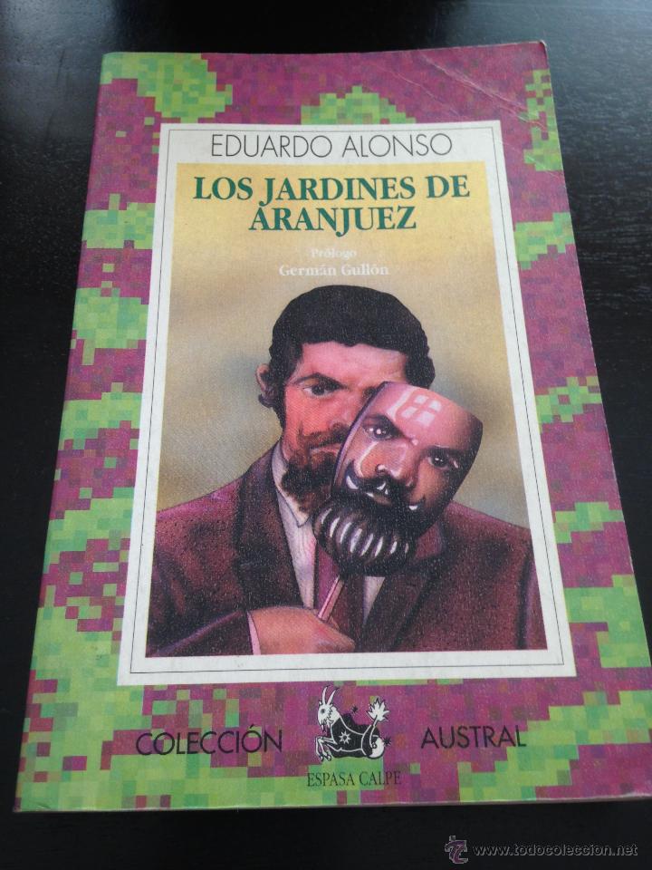 Libros de segunda mano: Los jardines de Aranjuez. Eduardo Alonso - Foto 1