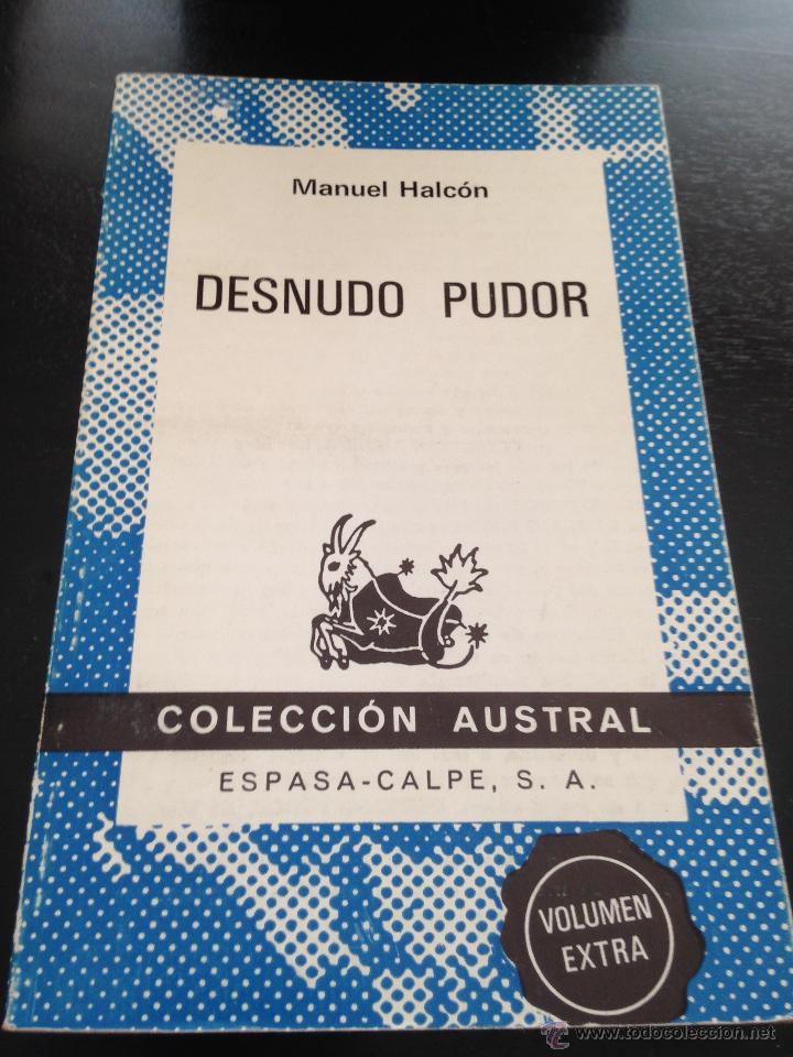 Libros de segunda mano: Desnudo pudor. Manuel Halc&oacute;n - Foto 1