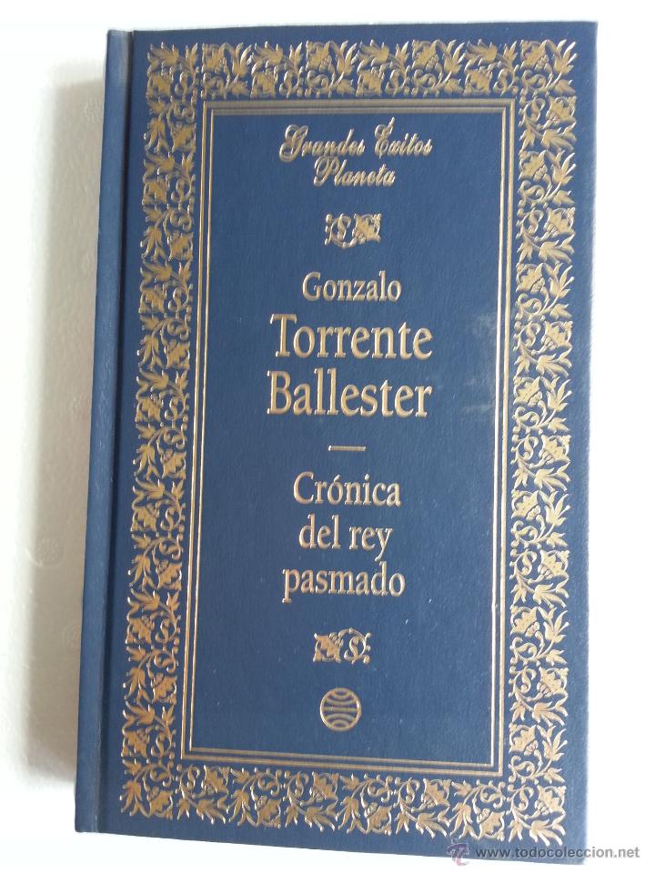 Libros de segunda mano: CRONICA DEL REY PASMADO - GONZALO TORRENTE BALLESTER - Foto 1