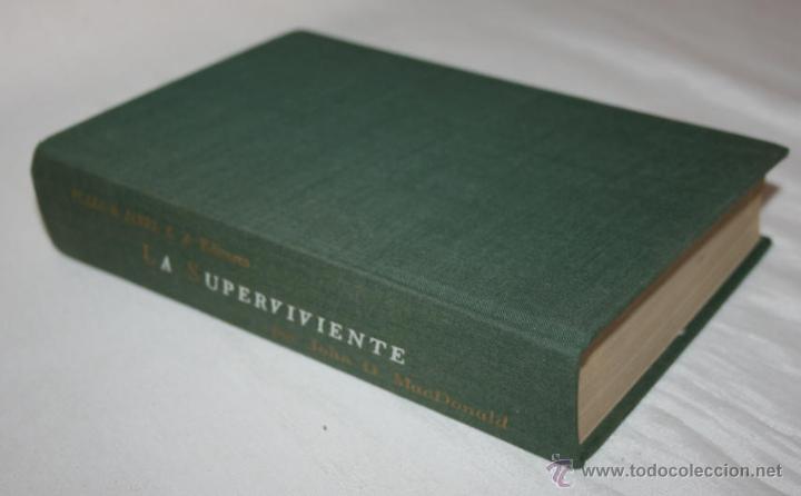 Libros de segunda mano: LA SUPERVIVIENTE, JHON D. MACDONALD, PLAZA & JANES 1969 - Foto 1