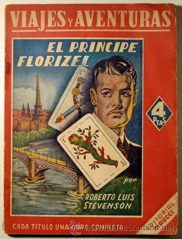 Libros de segunda mano: EL PR&Iacute;NCIPE FLORIZEL - STEVENSON, Roberto Lu&iacute;s - Foto 1