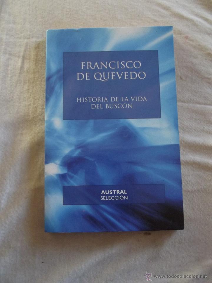 Libros de segunda mano: HISTORIA DE LA VIDA  DEL BUSCON POR FRANCISCO DE QUEVEDO - Foto 1