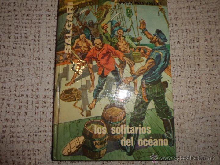 Libros de segunda mano: SALGARI  N&ordm; 48 LOS SOLITARIOS DEL OCEANO EDITORIAL GAHE - Foto 1