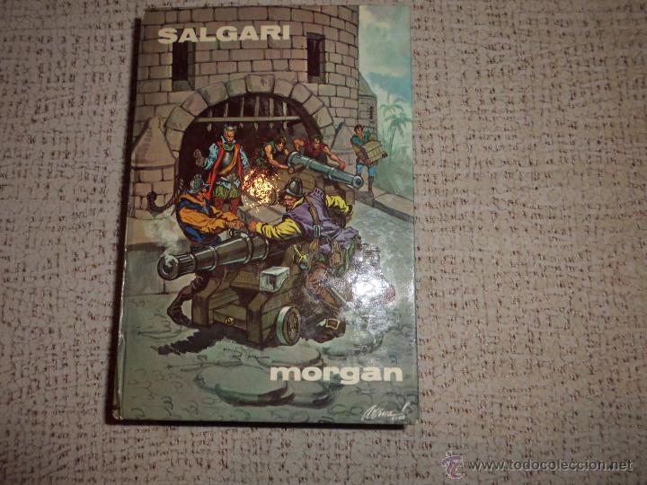 Libros de segunda mano: SALGARI  N&ordm; 25 MORGAN EDITORIAL GAHE - Foto 1