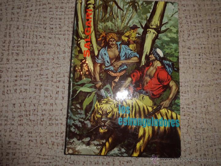 Libros de segunda mano: SALGARI  N&ordm; 3 LOS ESTRANGULADORES EDITORIAL GAHE - Foto 1