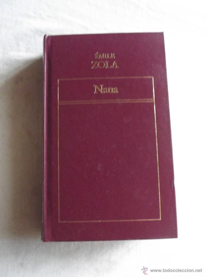 Libros de segunda mano: NANA POR EMILE ZOLA - Foto 1