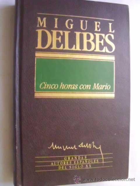 Libros de segunda mano: CINCO HORAS CON MARIO. DELIBES, Miguel. 1984 - Foto 1