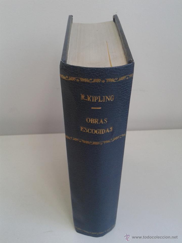 Libros de segunda mano: OBRAS COMPLETAS.  RUDYARD KIPLING. ED. AGUILAR.  A&Ntilde;O 1979 - Foto 3