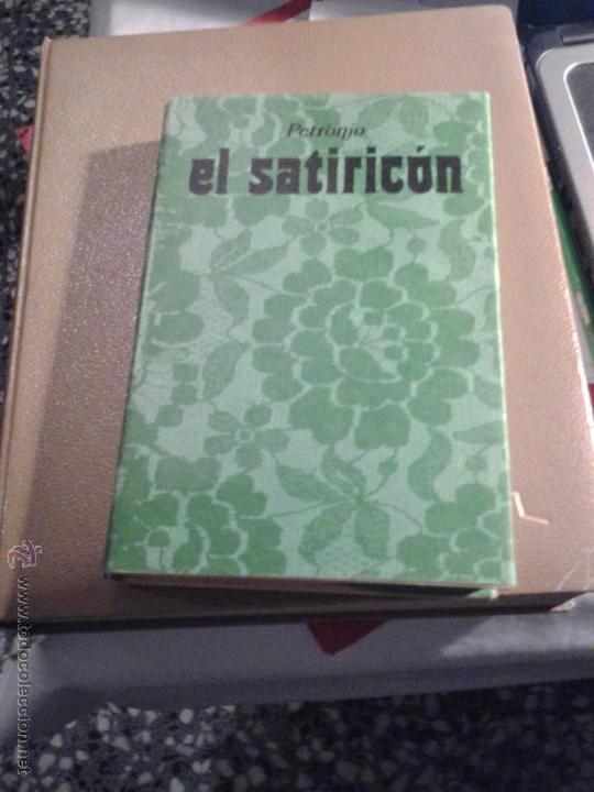 Libros de segunda mano: El Satiric&oacute;n. Petronio. Edici&oacute;n de 1973 - Foto 1