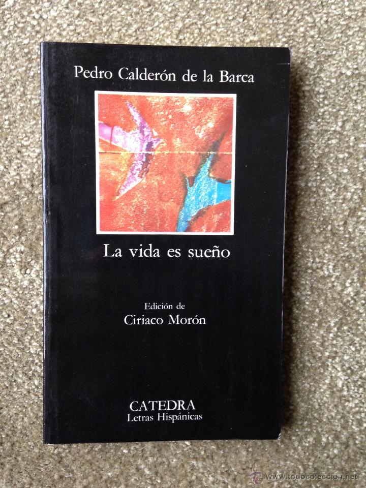 Libros de segunda mano: La vida es sue&ntilde;o. Calderon de la Barca. C&aacute;tedra n&ordm; 57 - Foto 1