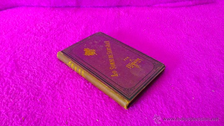 Libros de segunda mano: EL SOMNI DE SANT JOAN, MOSSEN JACINTO VERDAGUER I SANTAL&Oacute; 1887