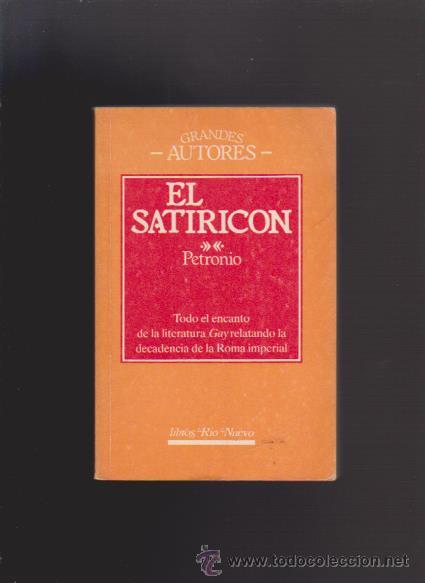Libros de segunda mano: EL SATIRIC&Oacute;N - PETRONIO - LIBROS RIO NUEVO & EDICIONES 29  1987 - Foto 1