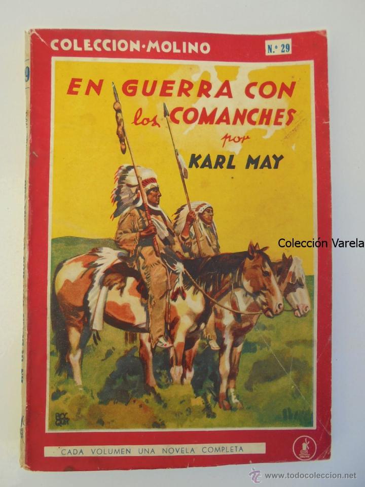 Libros de segunda mano: En guerra con los comanches - Karl May - Colecci&oacute;n Molino n&ordm; 29 - R&uacute;stica - Foto 1