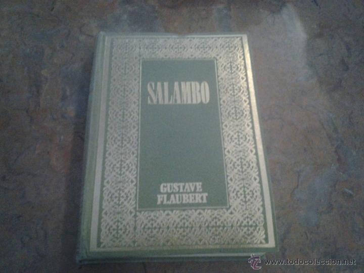Libros de segunda mano: Salambo. Gustave Flaubert. Ediciones Rodegar. Barcelona 1972. - Foto 1