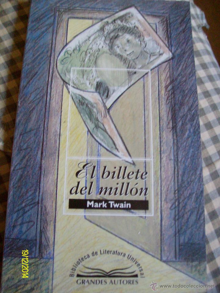 Libros de segunda mano: EL BILLETE DEL MILLON MARK TWAIN 1999 - Foto 1