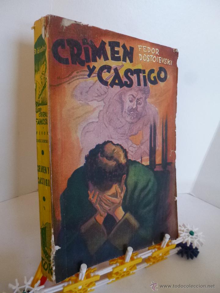Libros de segunda mano: CRIMEN Y CASTIGO ( FEDOR DOSTOIEVSKI) TOR 1957 - Foto 1