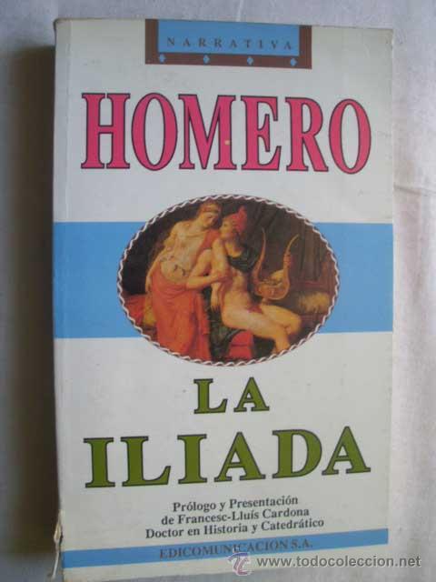 Libros de segunda mano: LA IL&Iacute;ADA. HOMERO . 1992 - Foto 1