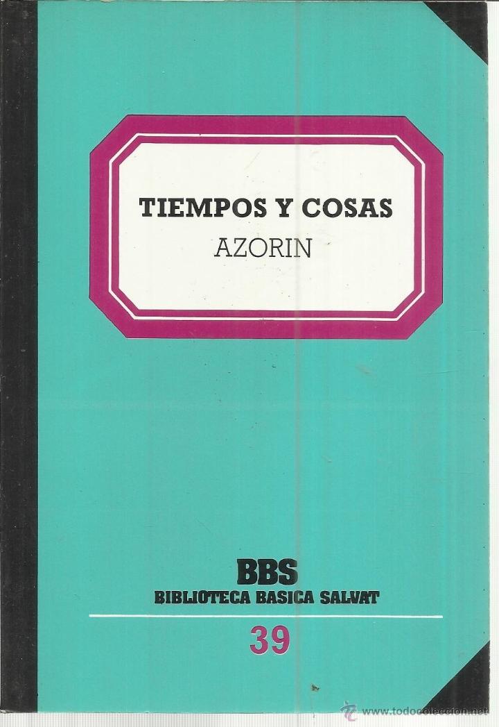 Libros de segunda mano: TIEMPOS Y COSAS. AZORIN. SALVAT EDITORES S.A. NAVARRA. 1982 - Foto 1