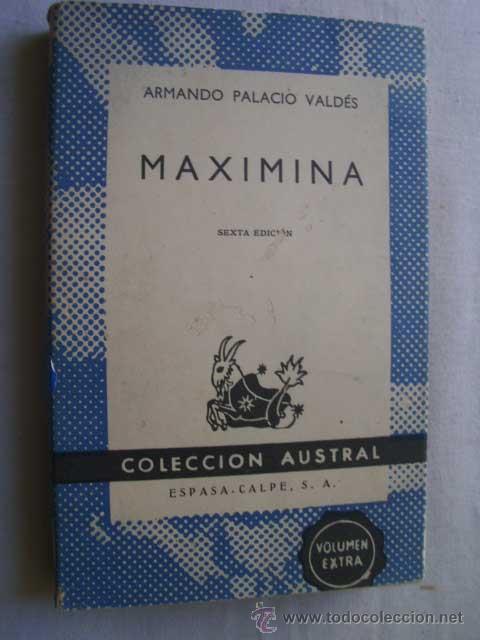 Libros de segunda mano: MAXIMINA. PALACIO VALD&Eacute;S, Armando. 1966 - Foto 1