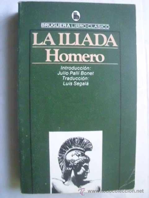 Libros de segunda mano: LA IL&Iacute;ADA. HOMERO . 1980 - Foto 1