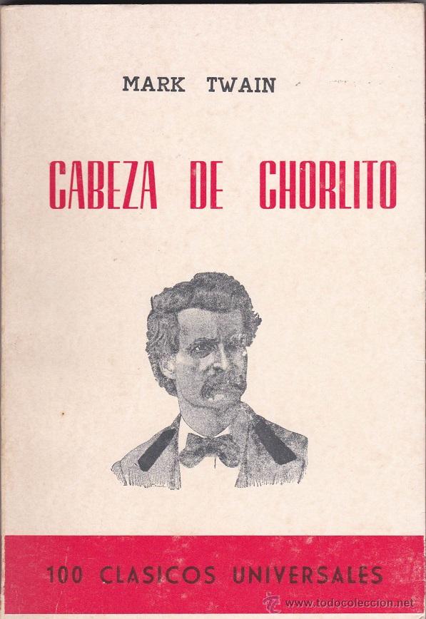 Libros de segunda mano: Cabeza de Chorlito - Mark Twain - Foto 1