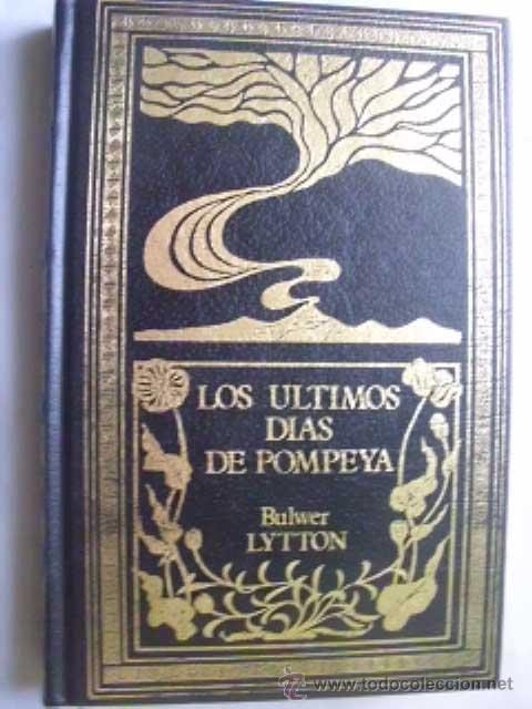 Libros de segunda mano: LOS &Uacute;LTIMOS D&Iacute;AS DE POMPEYA. LYTTON, Bulwer. 1994 - Foto 1