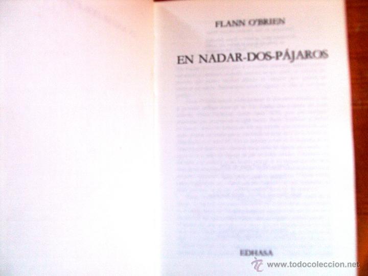 Libros de segunda mano: O&acute;BRIEN, FLANN: EN NADAR-DOS-P&Aacute;JAROS (EDHASA) - Foto 1