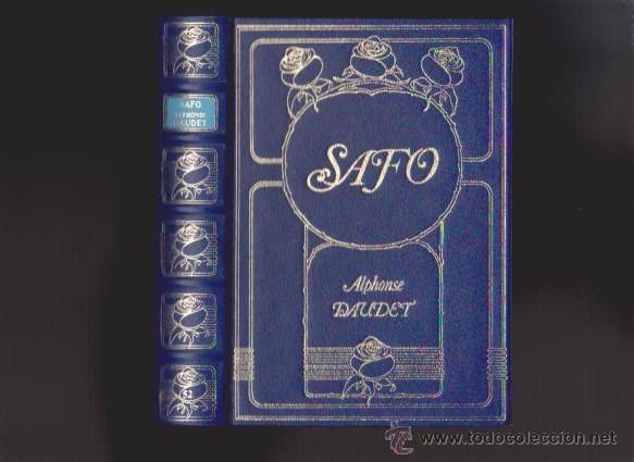 Libros de segunda mano: ALPHONSE DAUDET - SAFO - CLUB INTERNACIONAL DEL LIBRO 1984 - Foto 1