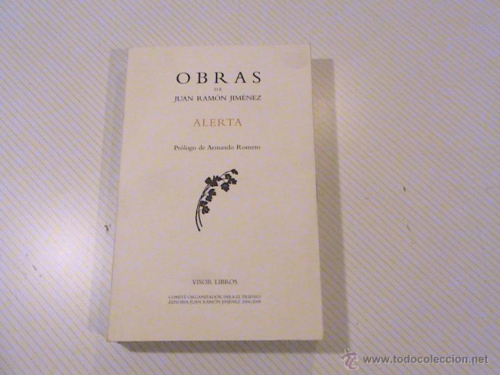 Libros de segunda mano: Obras de Juan Ram&oacute;n Jim&eacute;nez. Alerta. - Foto 1