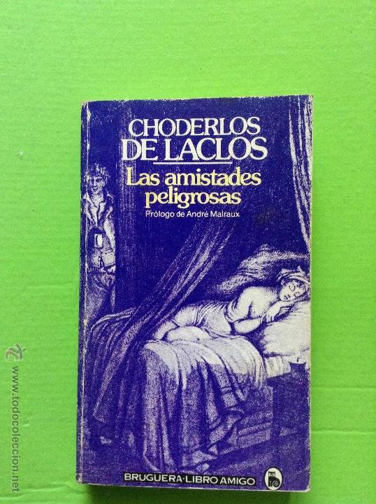 Libros de segunda mano: LAS AMISTADES PELIGROSAS CHODERLOS DE LACLOS - Foto 1