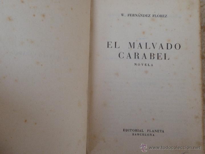Libros de segunda mano: El malvado Carabel. W. Fern&aacute;ndez Fl&oacute;rez. - Foto 1