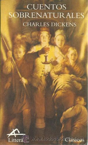 Libros de segunda mano: CUENTOS SOBRENATURALES. Charles Dickens. - Foto 1