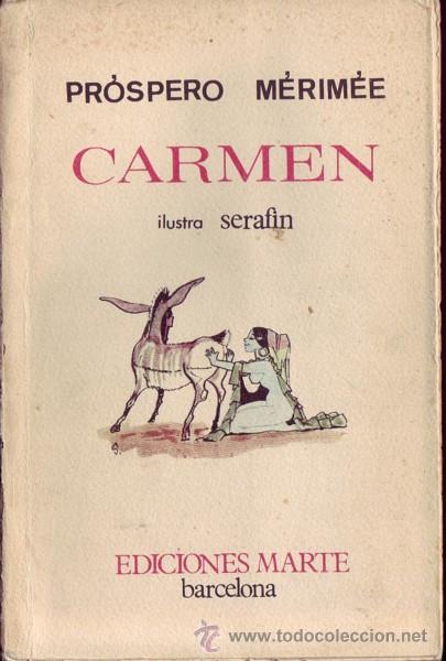 Libros de segunda mano: CARMEN.  Pr&oacute;spero M&Eacute;RIM&Eacute;E. Ed. Marte. Barcelona. 1965. - Foto 1