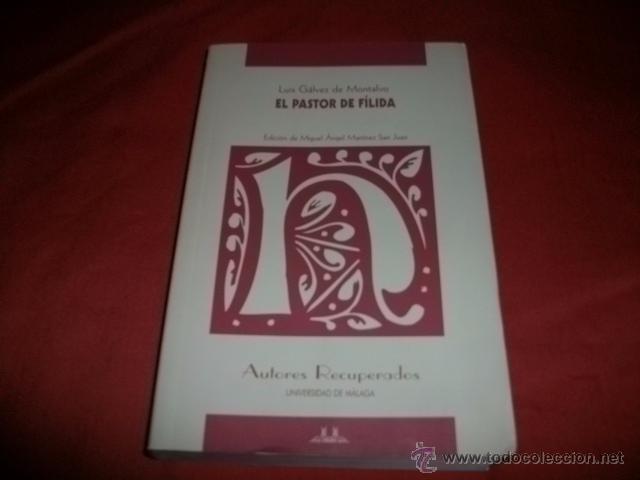 Libros de segunda mano: EL PASTOR DE F&Iacute;LIDA - LUIS G&Aacute;LVEZ DE MONTALVO - Foto 1