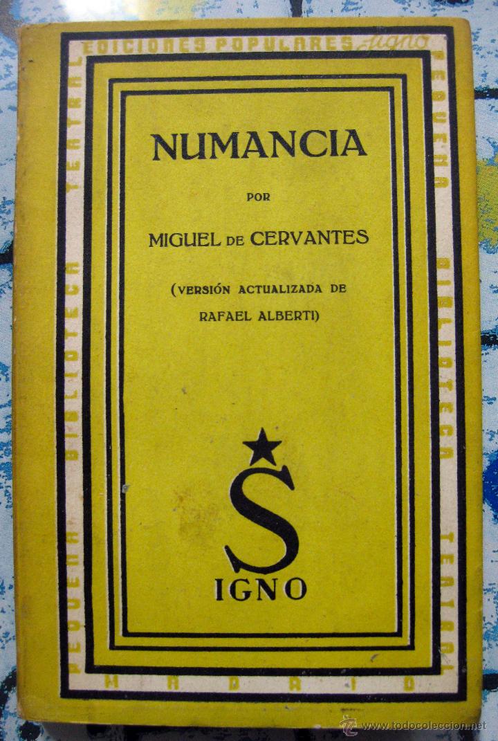 Libros de segunda mano: CERVANTES. Numancia. Versi&oacute;n actualizada de Rafael Alberti. 1937 - Foto 1