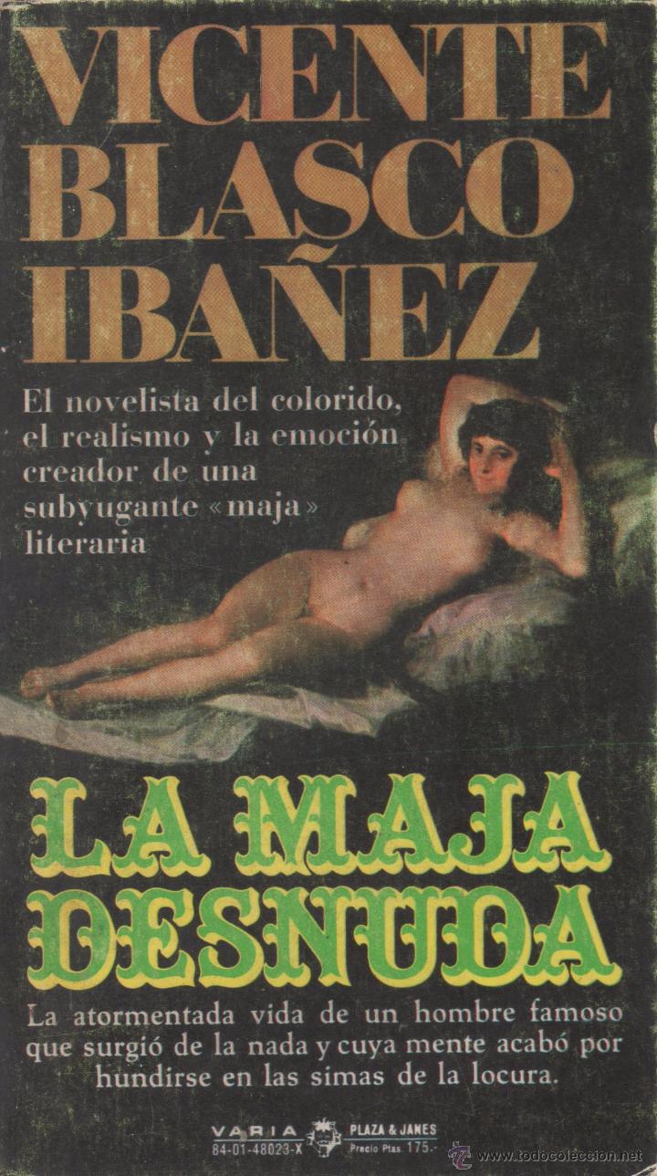 Libros de segunda mano: La maja desnuda. Vicente Blasco Ib&aacute;&ntilde;ez. - Foto 1