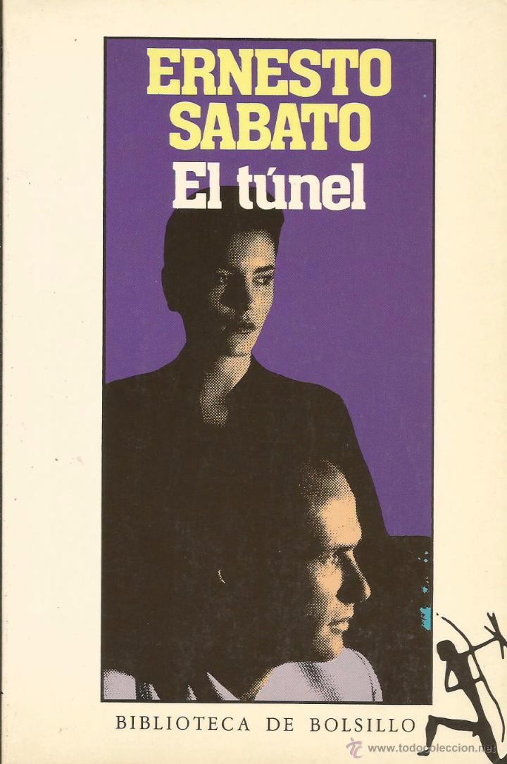 Libros de segunda mano: El t&uacute;nel. Ernesto Sabato. - Foto 1