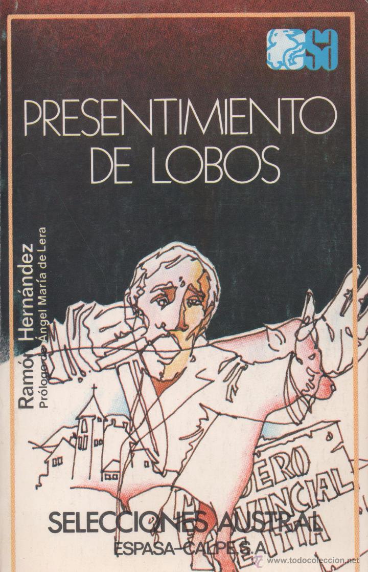 Libros de segunda mano: Presentimiento de lobos. Ram&oacute;n Hern&aacute;ndez. - Foto 1