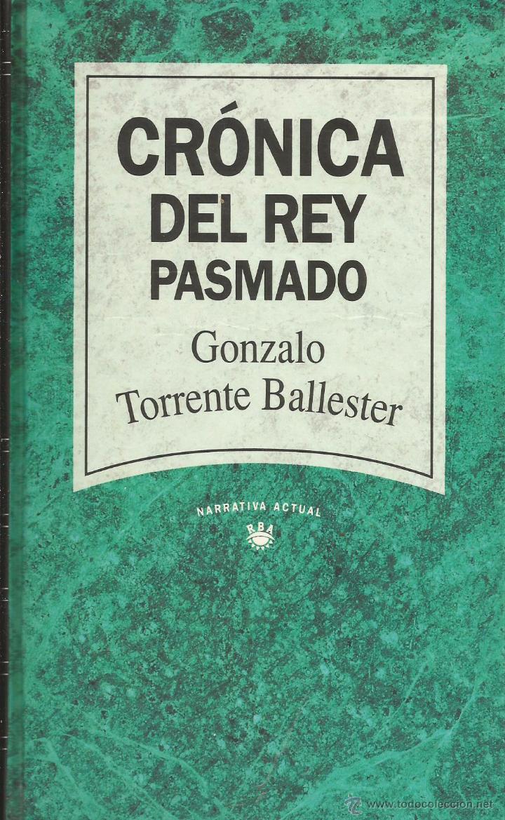 Libros de segunda mano: Cr&oacute;nica del rey pasmado. Gonzalo Torrente Ballester. - Foto 1