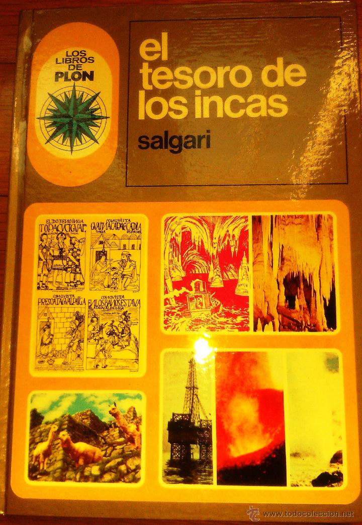 Libros de segunda mano: EL TESORO DE LOS INCAS.SALGARI. (LIBROS DE PLON, 1976) - Foto 1